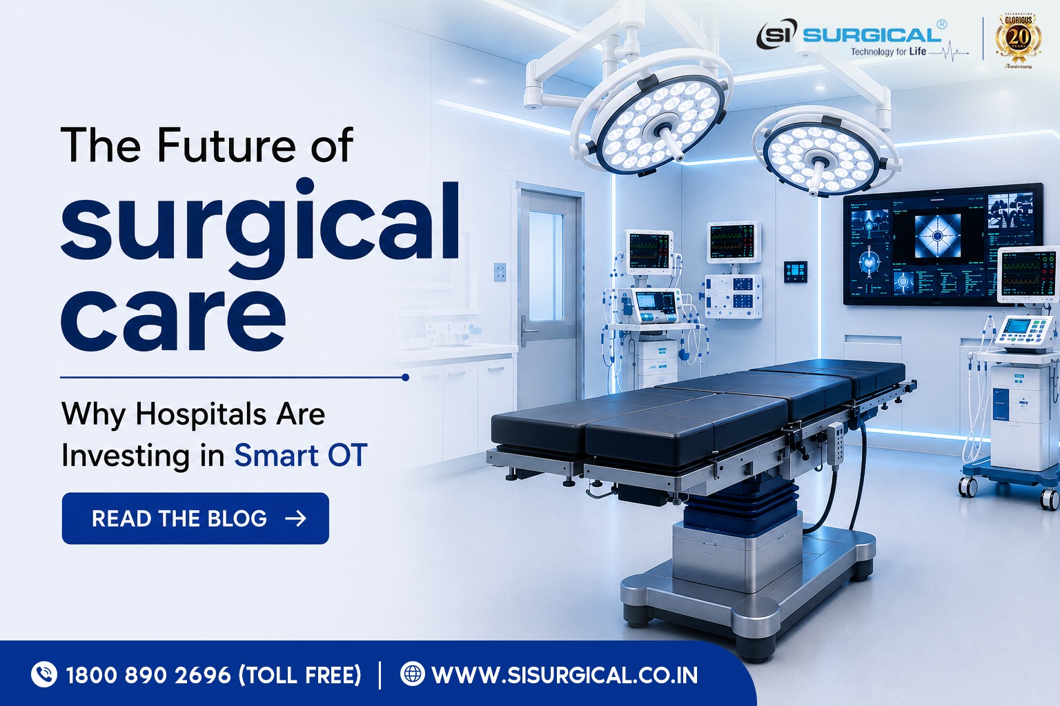 The Future of Surgical Care: Why Hospitals Are Investing in Smart OT